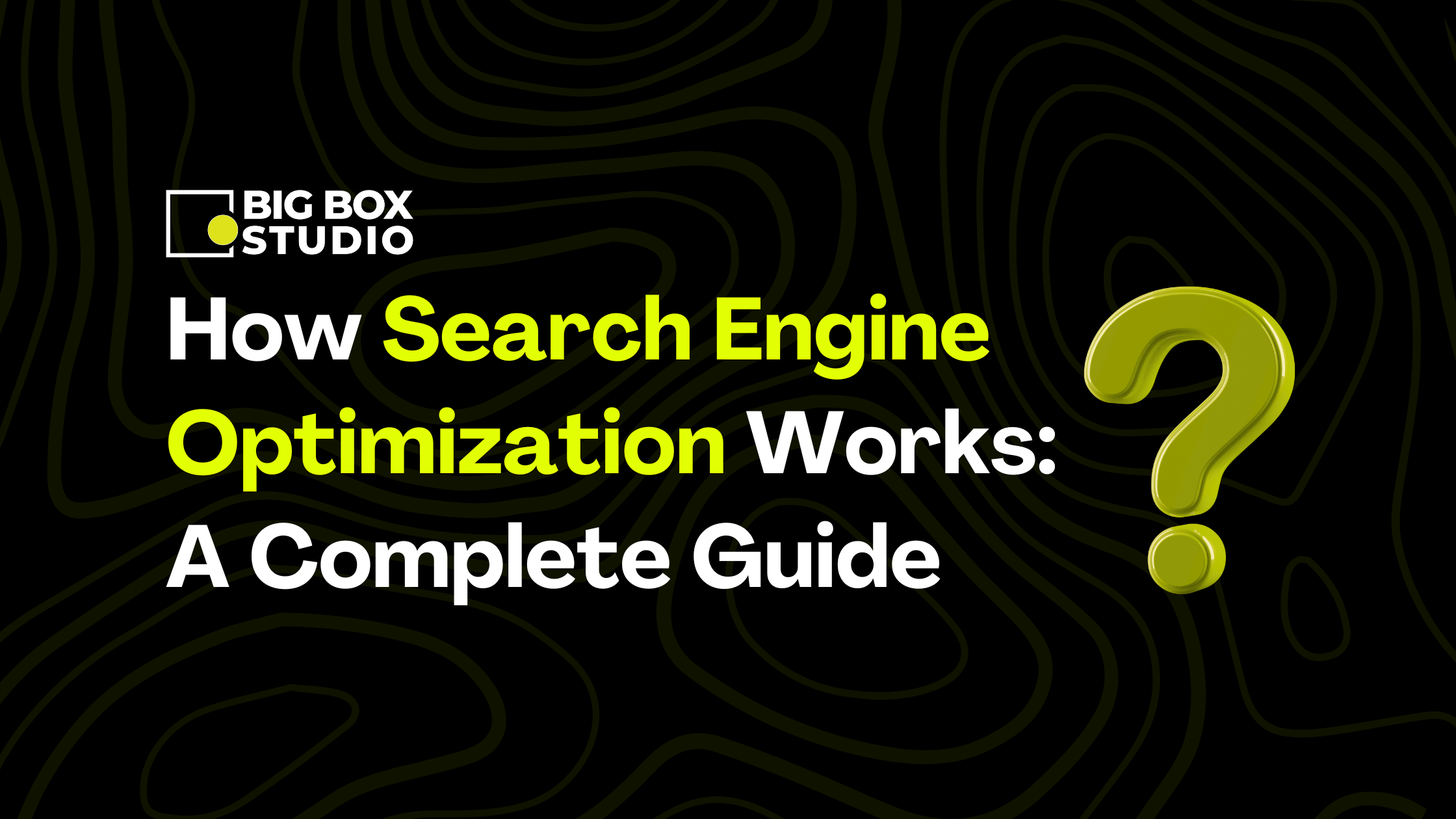 How Search Engine Optimization Works A Complete Guide