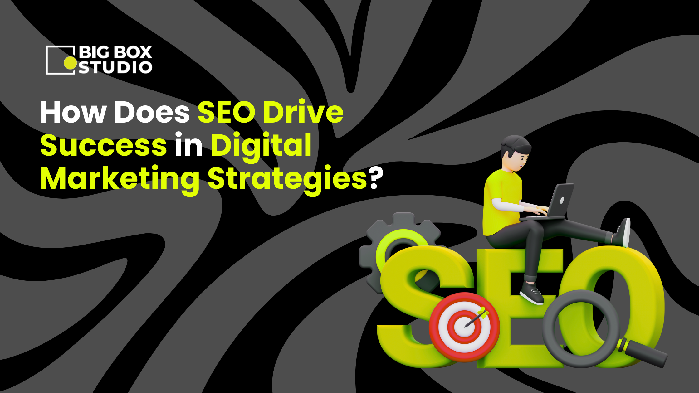 How Does SEO Drive Success in Digital Marketing Strategies?
