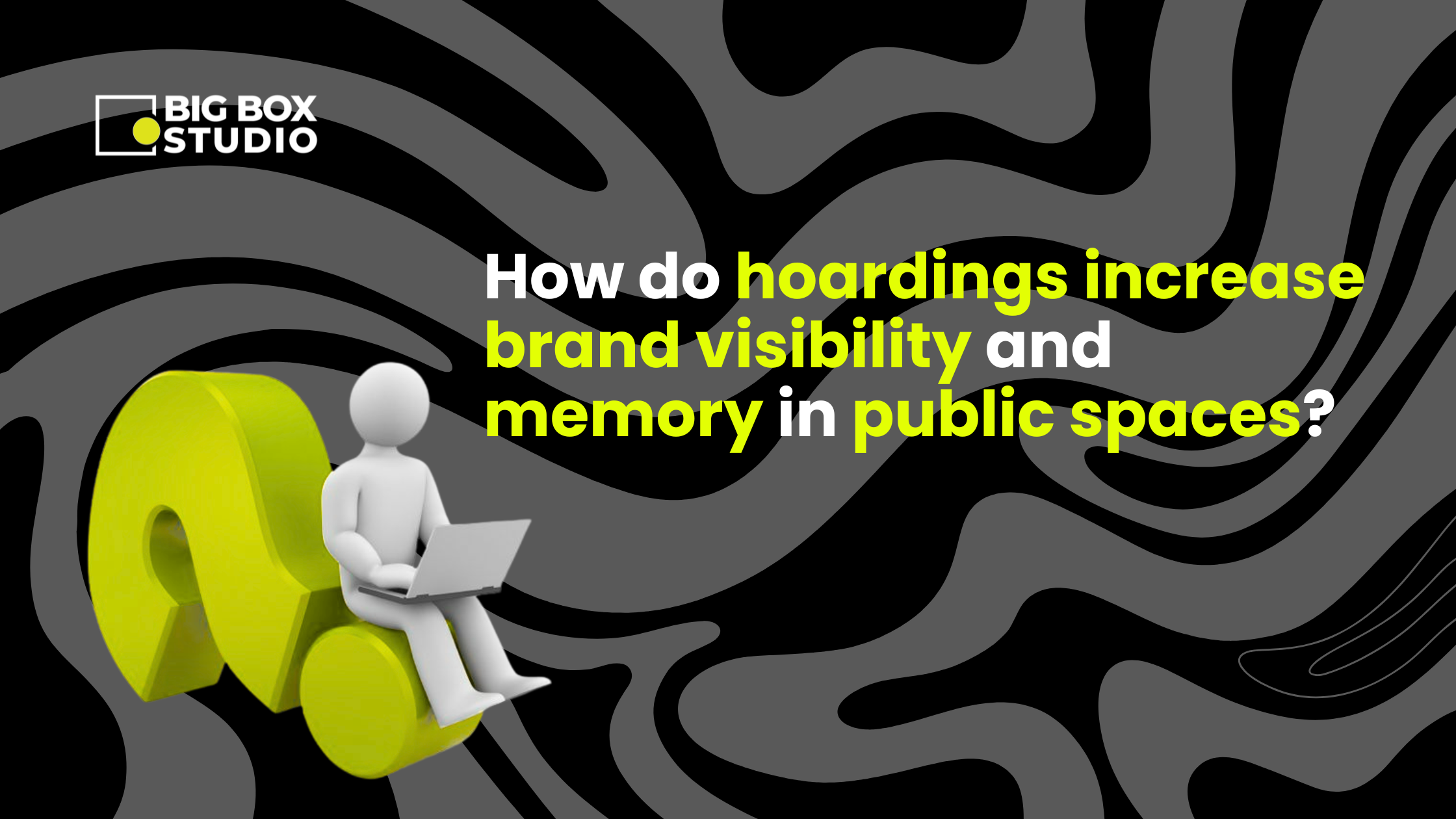 How do hoardings increase brand visibility and memory in public spaces?