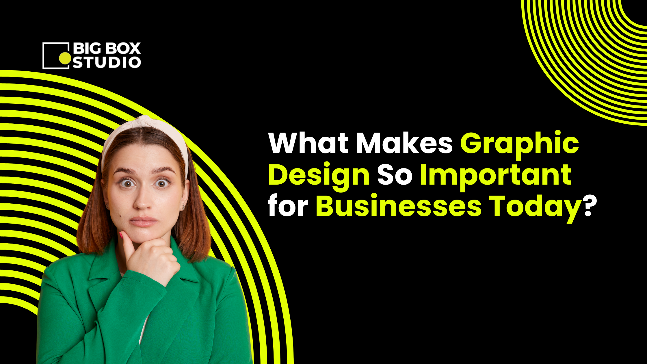 What Makes Graphic Design So Important for Businesses Today