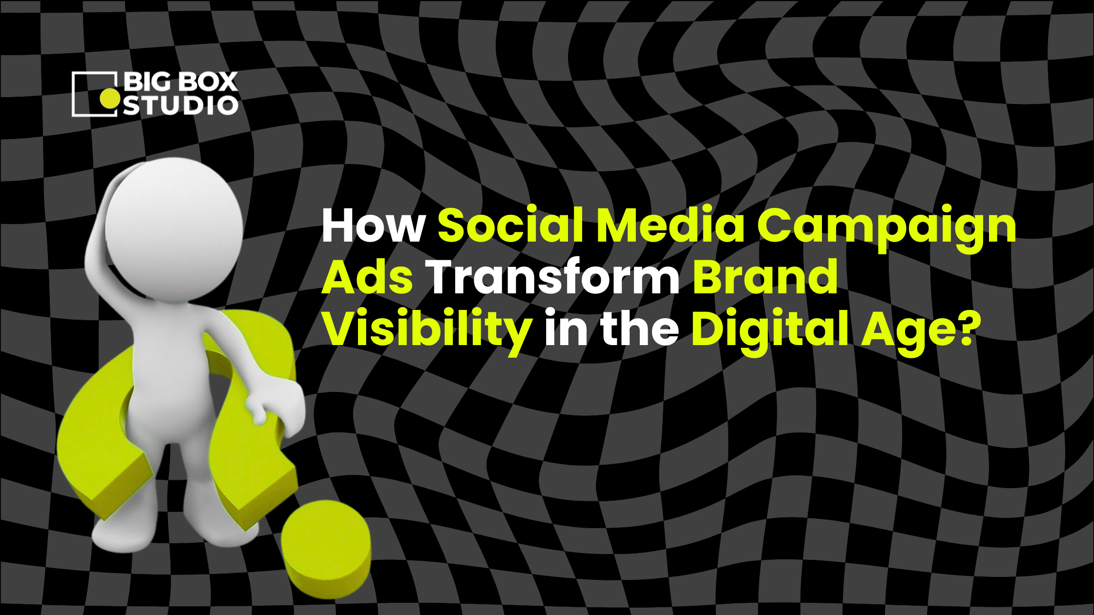 How Social Media Campaign Ads Transform Brand Visibility in the Digital Age?