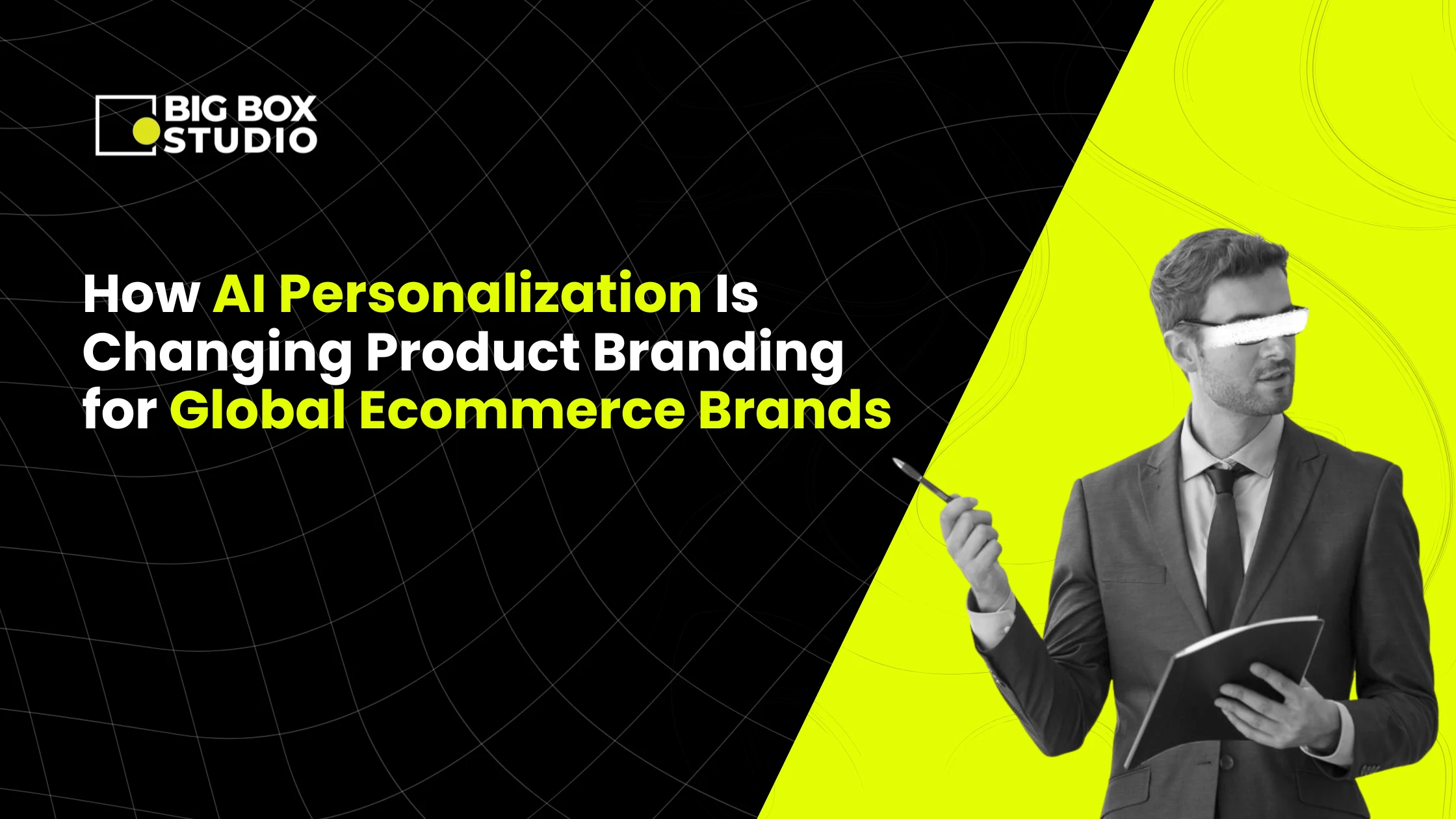 How AI Personalization Is Changing Product Branding for Global Ecommerce Brands