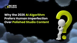 Why the 2026 AI Algorithm Prefers Human Imperfection Over Polished Studio Content
